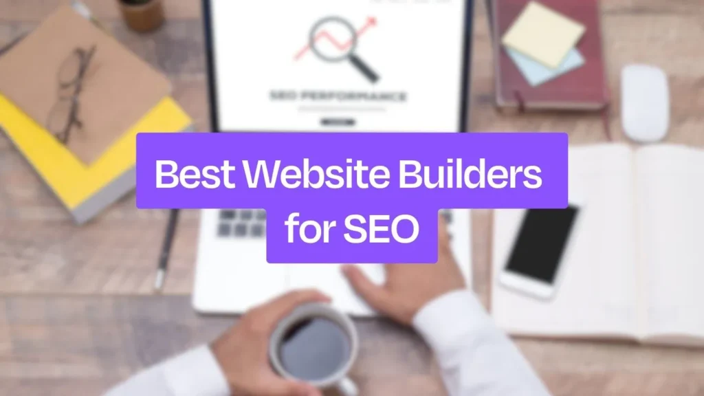 Best Online Website Builders with SEO Features